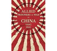 Allied Prisoners of War in China