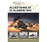 Allied Tanks at El Alamein 1942: (New Vanguard)