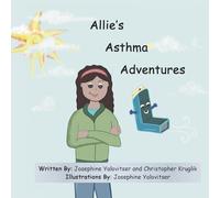 Allie's Asthma Adventures (Little Med Minds)