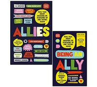 Allies Real Talk About Showing Up Screwing Up And Trying Again & Being an Ally World Book Day By Shakirah Bourne, Dana Alison Levy 2 Books Collection Set