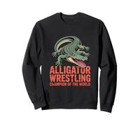 Alligator Wrestling Champion of the World Illustration Sweatshirt