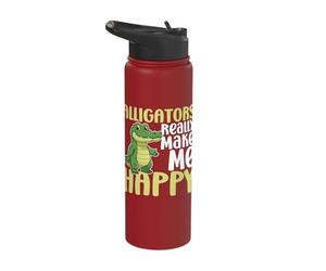 Alligators Make Me Happy You Not So Much Funny Gators Stainless Steel Insulated Water Bottle