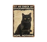 Allijune Cat tin Sign,Let Me Check My Giveashitometer Nope Nothing, Black Cat Art Prints, Funny Cat Wall Art, Metal Tin Sign Wall Decoration Man Hole Bar Home Decor 5.5X8 Inches