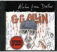 Allin, G.G. - Aloha from Dallas