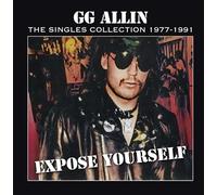 Allin, Gg - Expose Yourself: Singles Collection 1977-1991 [VINYL]