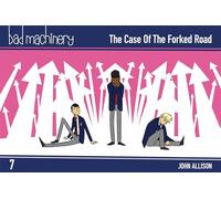 Allison, John - Bad Machinery, Vol. 7: The Case of the Forked Road Pocket Edition: Volume 7 (BAD MACHINERY POCKET ED GN)