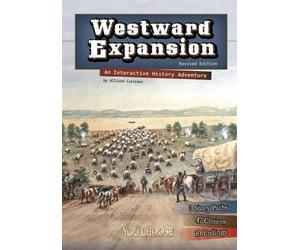 Allison Lassieu You Choose History Westward Expansion an (Paperback) (US IMPORT)