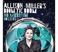 Allison Miller No Morphine, No Lillies (Vinyl)
