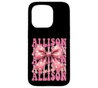 ALLISON Name Coquette Bow Aesthetic for Women Girls Case for iPhone 15 Pro