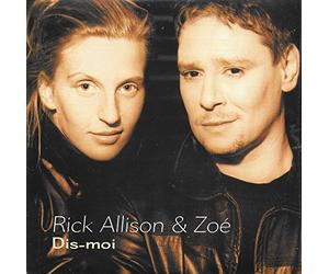 Allison Rick & Zoe - Dis Moi