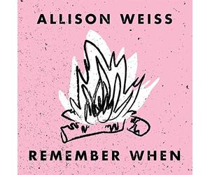 Allison Weiss - Remember When [VINYL]
