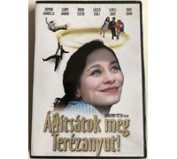 Állítsátok meg Terézanyut! (2004)