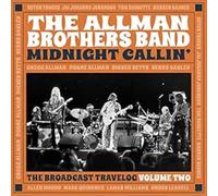 Allman Brothers Band - Midnight Callin: the Broadcast Travelog Vol 2: 4cd