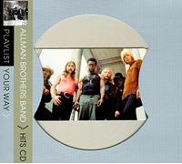 Allman Brothers Band - Playlist Your Way (Dig)
