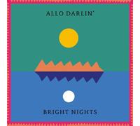 Allo Darlin’ - Bright Nights