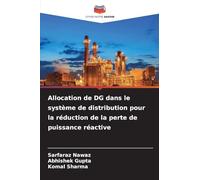 Allocation de DG dans le système de distribution pour la réduction de la perte de puissance réactive