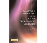Allostasis, Homeostasis, and the Costs of Physiological Adaptation