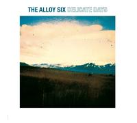 Alloy Six Delicate Days (Vinyl) 12" Album