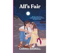 All's Fair: A Tropical Summer Romance Novella (Invincible Summer)