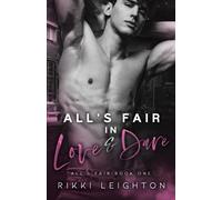All's Fair In Love And Dare: An M/M Best Friend's Brother Romance