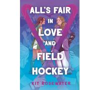 All's Fair in Love and Field Hockey