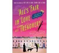 All's Fair in Love and Treachery : A Mystery