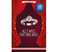 All's Well That Ends Well (Easy Classics): A Shakespeare Children's Story (Easy Classics) (20 Shakespeare Children's Stories (Easy Classics))