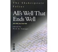 All's Well That Ends Well (Shakespeare Folios)