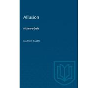 Allusion: A Literary Graft (Heritage)