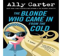 Ally Carter The Blonde Who Came in from the Cold Paperback Book in White Ally Carter White