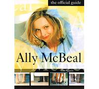 Ally McBeal: The Official Guide