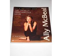 "Ally McBeal": The Totally Unauthorized Guide