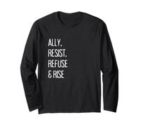 Ally, Resist, Refuse & Rise Long Sleeve T-Shirt