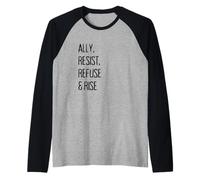 Ally, Resist, Refuse & Rise Raglan Baseball Tee