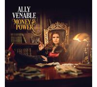 Ally Venable - Money & Power