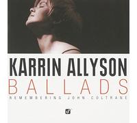 Allyson, Karrin - Ballads - Remembering John Coltrane