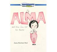 Alma and How She Got Her Name