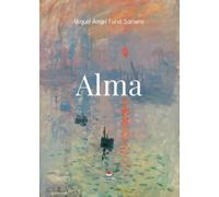 Alma - de Miguel Ángel