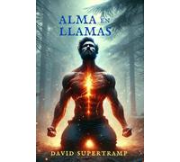 ALMA EN LLAMAS: Llega el día en el que hacer cambios drásticos en tu vida, alejarte de lo tóxico que te rodea y enfrentarte al proceso. (DAVID SUPERTRAMP)