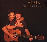 Alma - Gracias a la Vida
