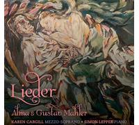 Karen Cargill; Simon Lepper - Alma & Gustav Mahler: Lieder