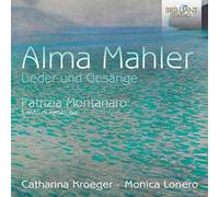 Catharina Kroeger – Alma Mahler: Lieder Und Gesänge – Edel