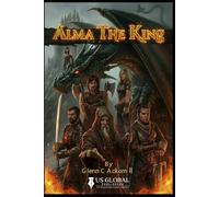 Alma The King
