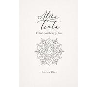 Alma Tinta. Entre Sombras y Luz