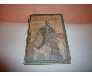 almanach du combattant et des victimes de la guerre 1922 , broché