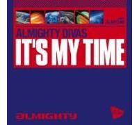 Almighty Divas - It's my time