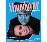 Almodóvar: A Retrospective – Thames & Hudson