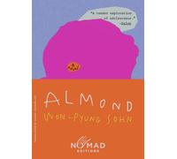 Almond (Nomad Edition) : A Novel