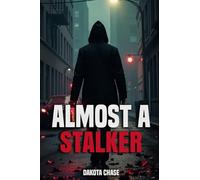 Almost A Stalker