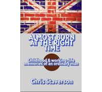 Almost Born At The Right Time